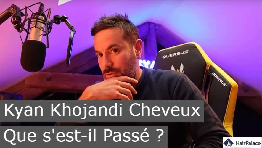 Kyan Khojandi Cheveux: que s'est-il passé ?